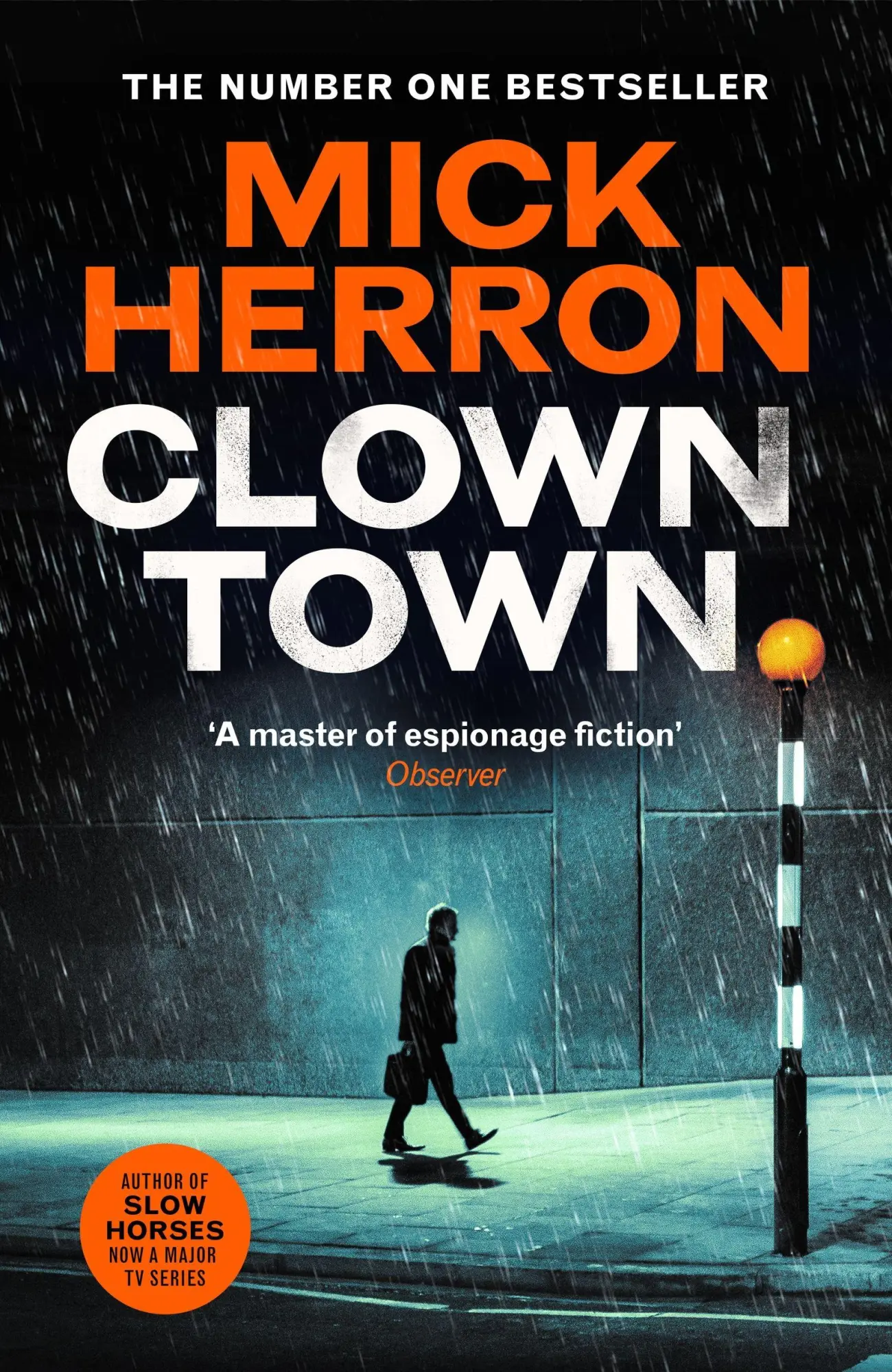 Cover: 9781399800457 | Clown Town | Mick Herron | Taschenbuch | Slough House Thriller | 2025