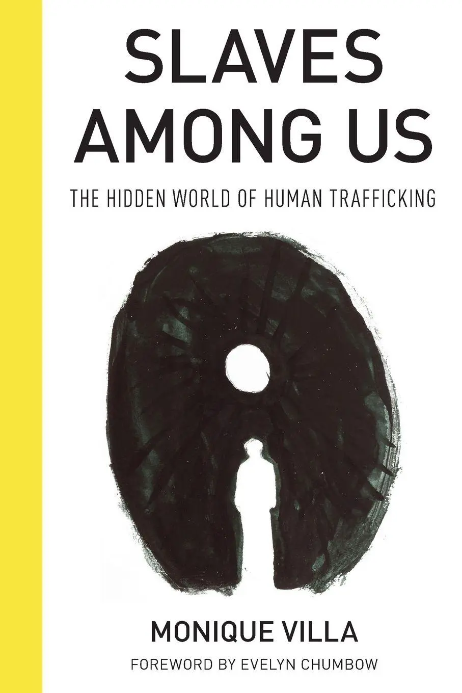 Cover: 9781538180457 | Slaves among Us | The Hidden World of Human Trafficking | Villa | Buch