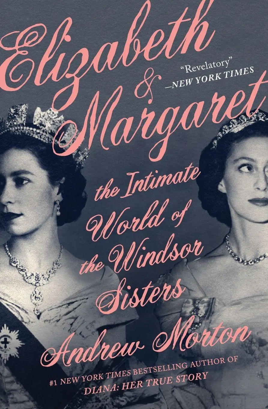 Cover: 9781538700457 | Elizabeth &amp; Margaret | The Intimate World of the Windsor Sisters