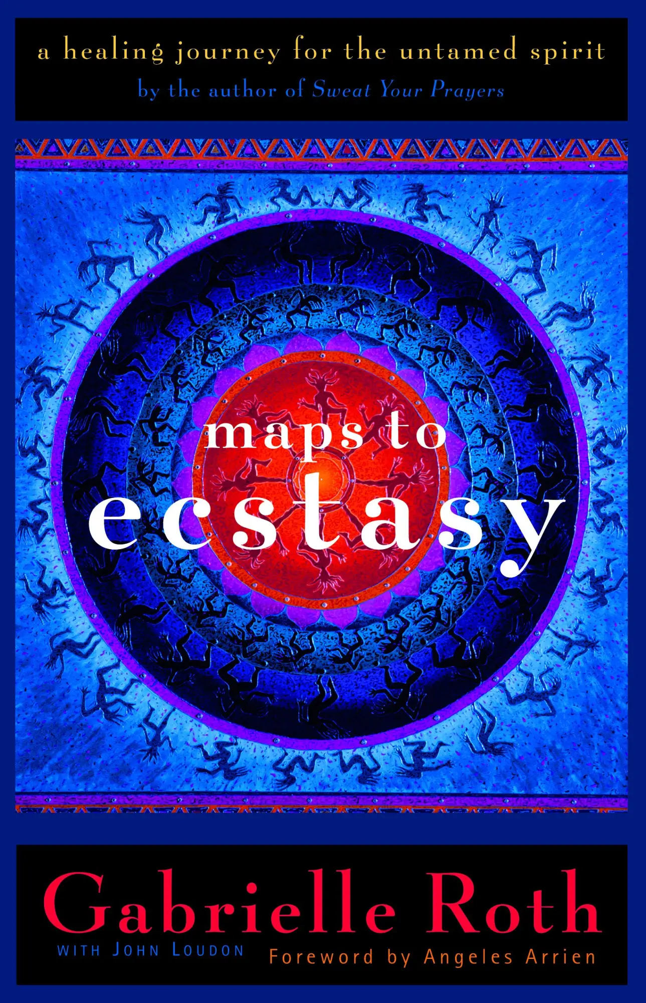 Cover: 9781577310457 | Maps to Ecstasy | The Healing Power of Movement | Roth &amp; Louden | Buch