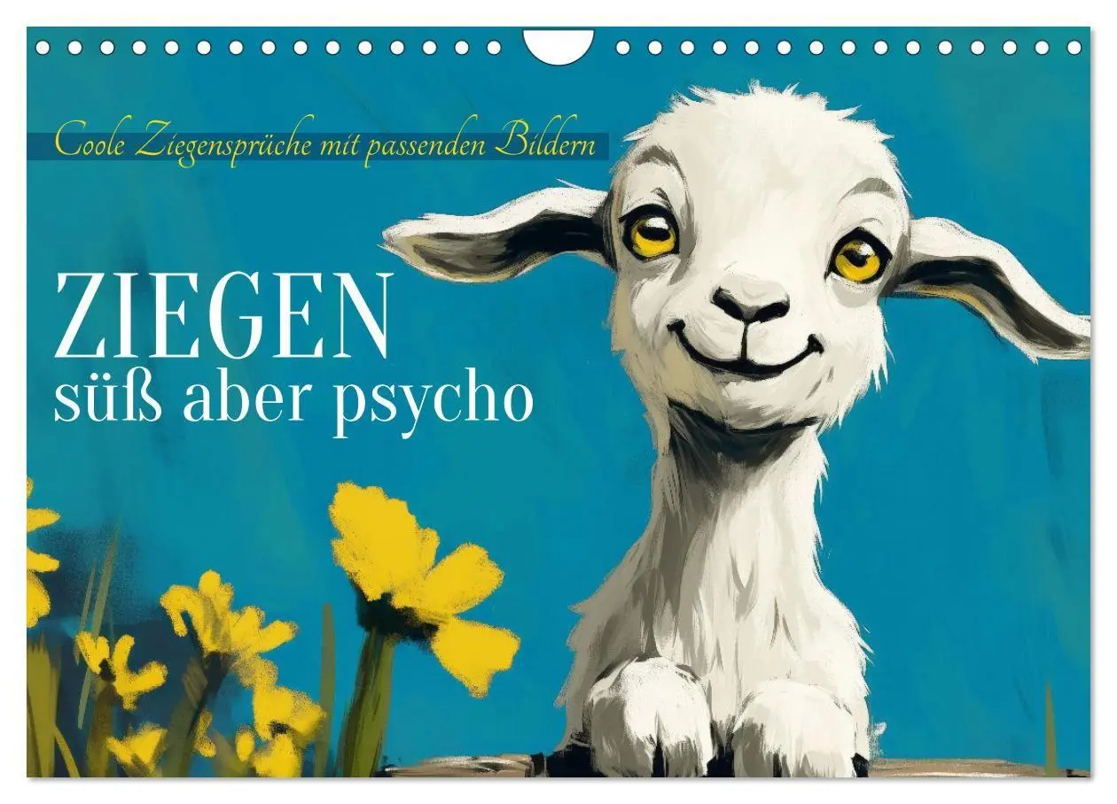 Cover: 9783569050457 | Ziegen, süß aber psycho (Wandkalender 2027 DIN A4 quer), CALVENDO...