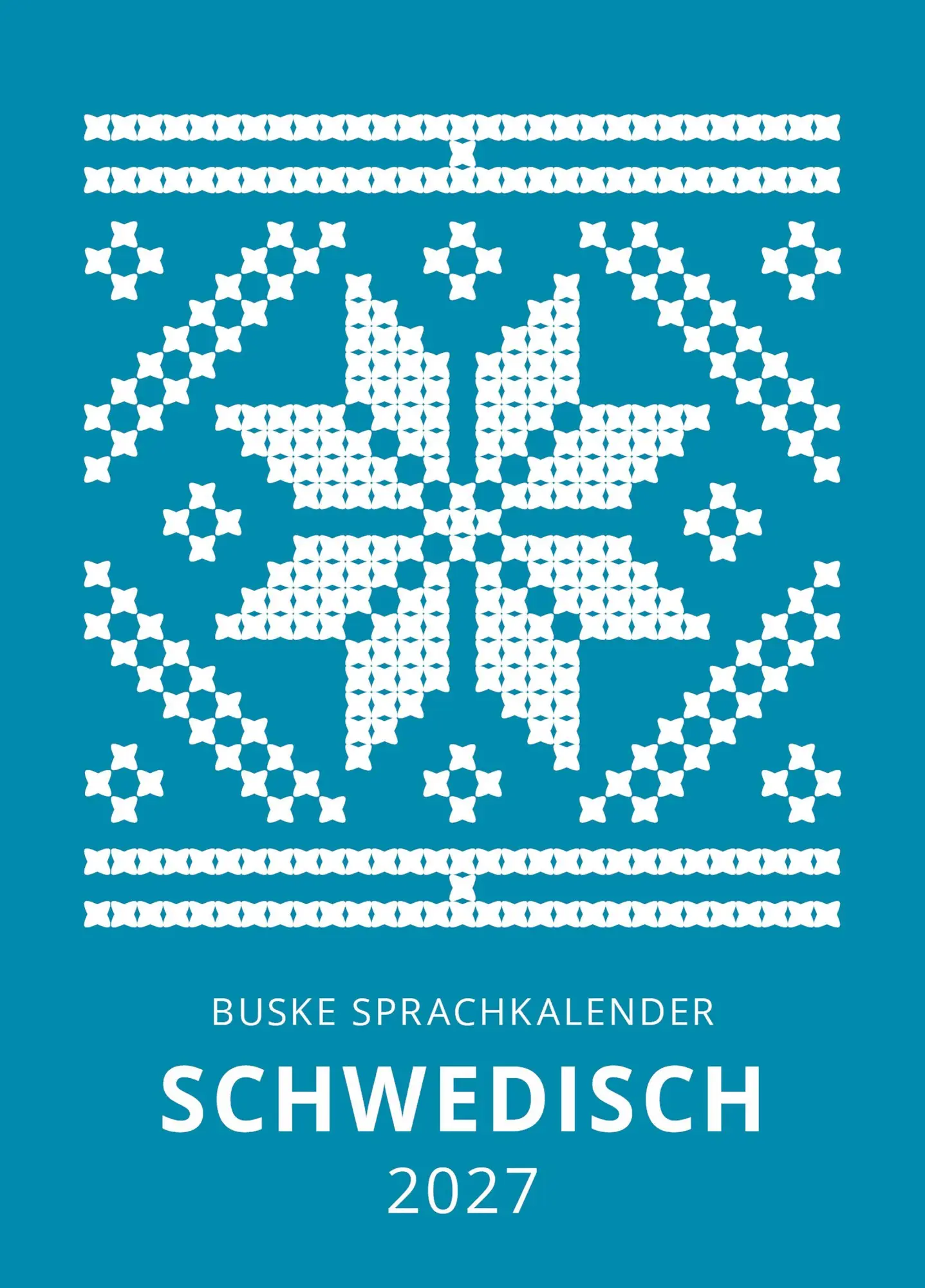 Cover: 9783691100457 | Sprachkalender Schwedisch 2027 | Katarina Forstenius | Kalender | 2027