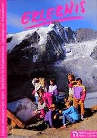 Cover: 9783702220457 | Erlebnis Nationalpark Hohe Tauern. Naturführer und...