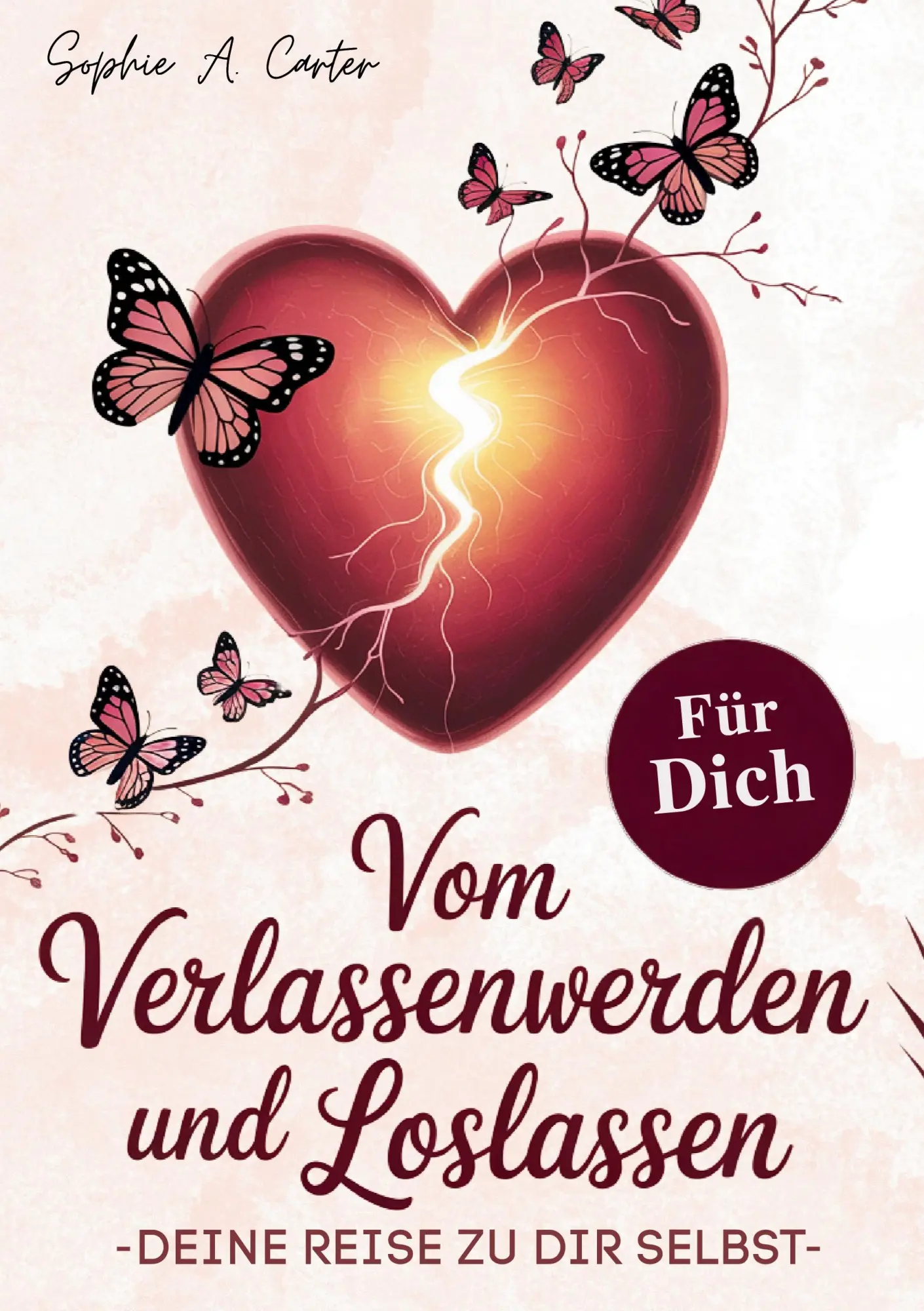 Cover: 9783819210457 | Vom Verlassenwerden und Loslassen | Deine Reise zu dir selbst | Carter