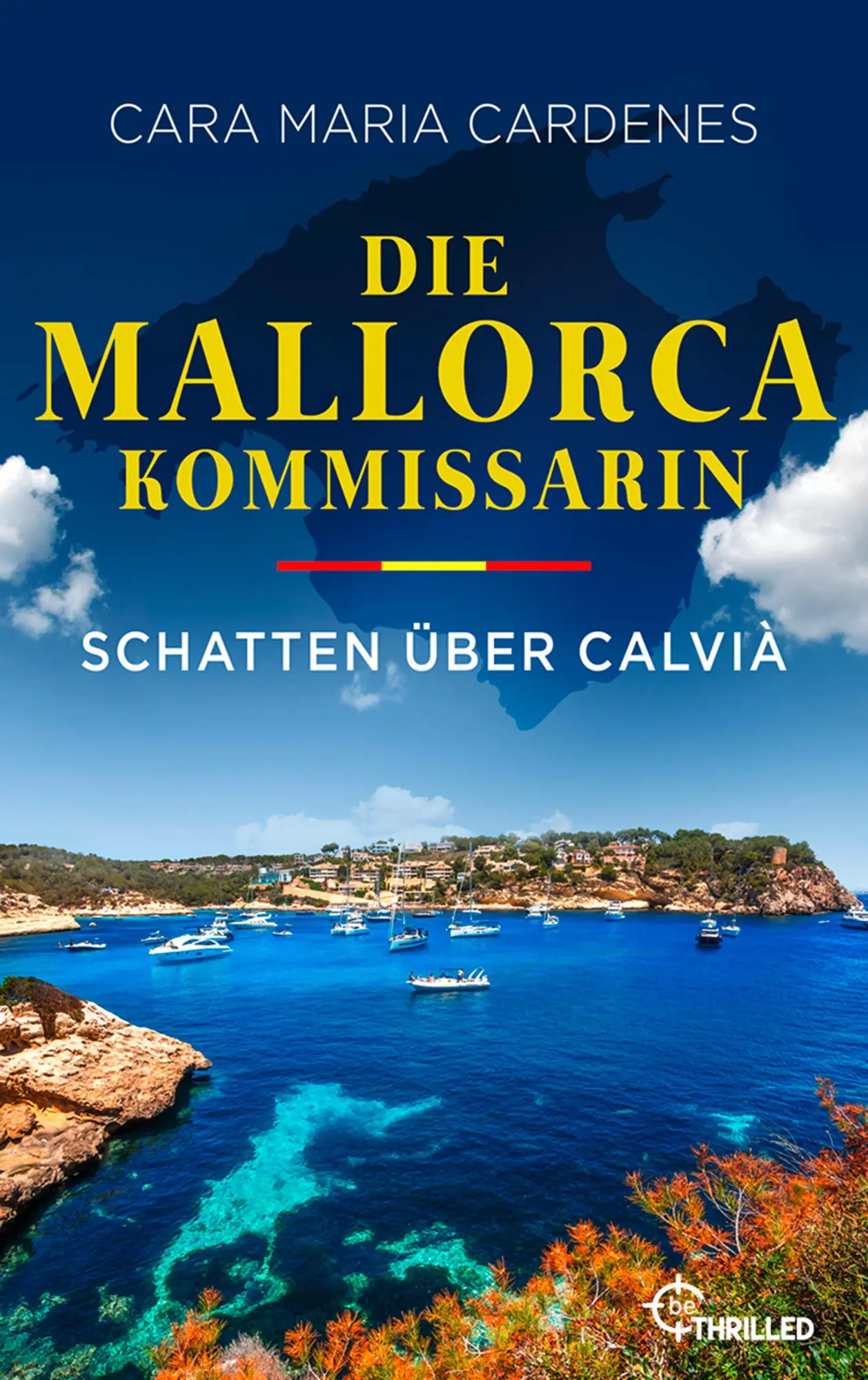 Cover: 9783947610457 | Die Mallorca-Kommissarin - Schatten über Calvià | Cara Maria Cardenes