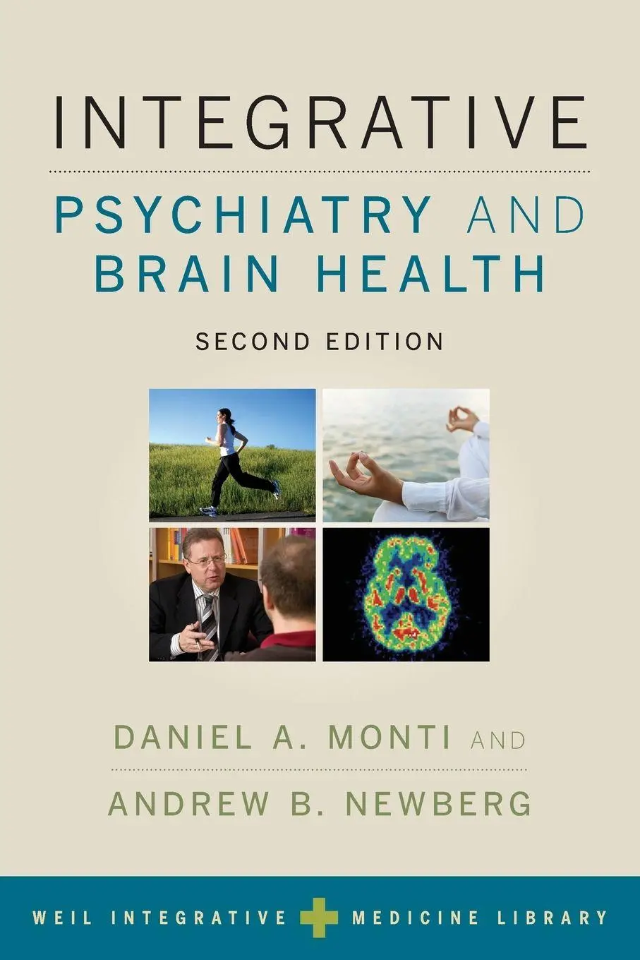 Cover: 9780190690557 | Integrative Psychiatry and Brain Health | Daniel A Monti (u. a.)