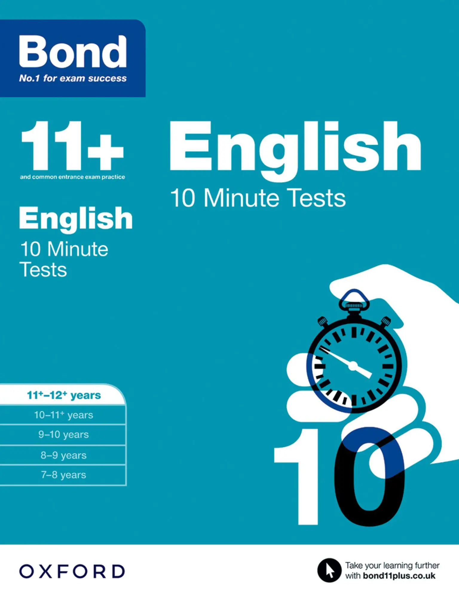 Cover: 9780192740557 | Bond 11+ English 10 Minute Tests for Age 11-12+ For the 11+, 13+,...