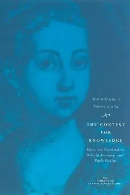 Cover: 9780226010557 | Agnesi, M: Contest for Knowledge - Debates over Women′ | Agnesi