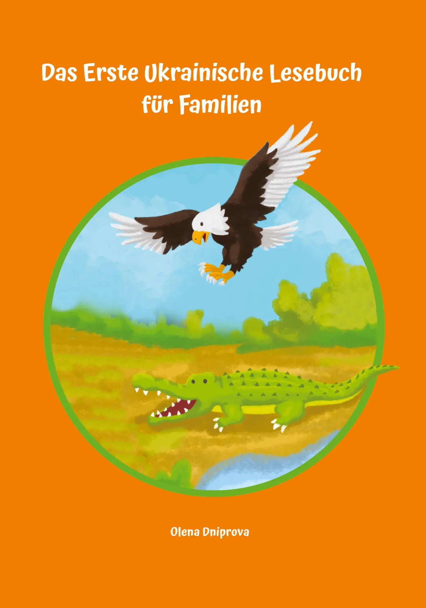 Cover: 9783347970557 | Das Erste Ukrainische Lesebuch für Familien | Olena Dniprova | Buch