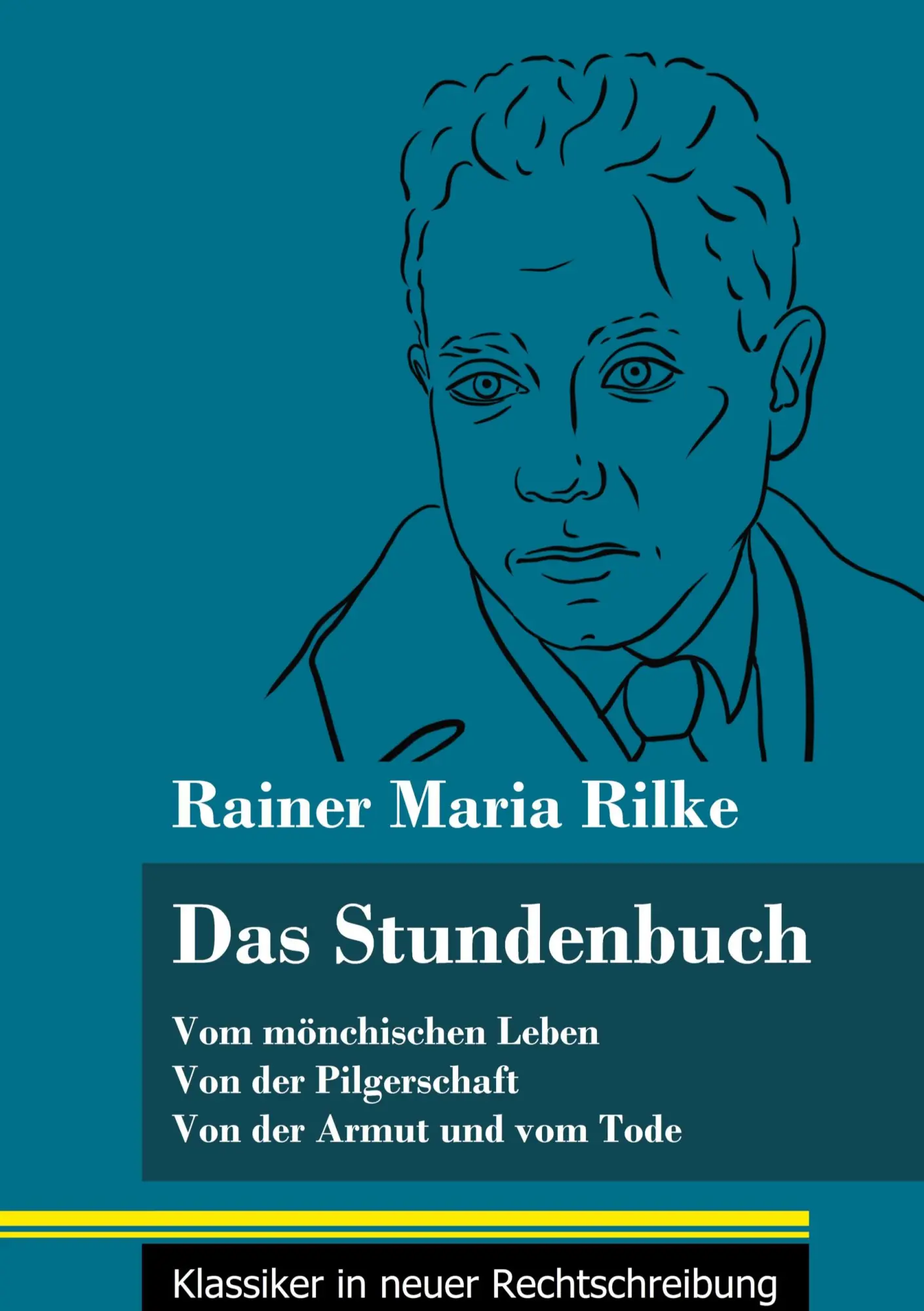 Cover: 9783847850557 | Das Stundenbuch | Rainer Maria Rilke | Buch | 104 S. | Deutsch | 2021