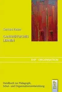 Cover: 9783897970557 | Fatzer, G: Ganzheitliches Lernen | Gerhard Fatzer | Buch | Deutsch