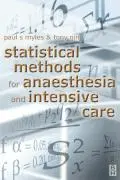Cover: 9780750640657 | Statistical Methods for Anaesthesia and Intensive Care | Myles (u. a.)