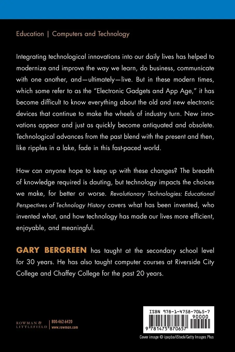 Rückseite: 9781475870657 | Revolutionary Technologies | Gary Bergreen | Taschenbuch | Englisch