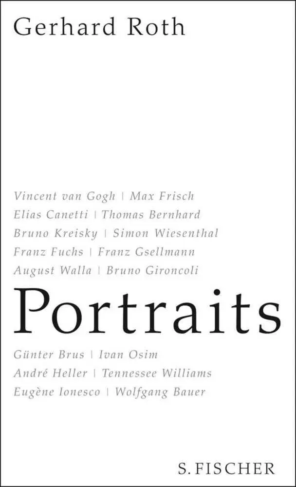 Cover: 9783100660657 | Portraits | Gerhard Roth | Buch | 320 S. | Deutsch | 2012