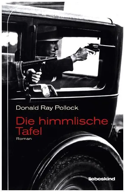 Cover: 9783954380657 | Die himmlische Tafel | Donald Ray Pollock | Buch | 432 S. | Deutsch