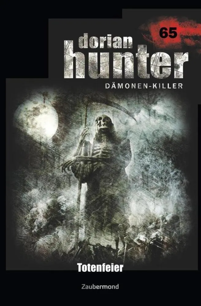 Cover: 9783962370657 | Dorian Hunter 65 - Totenfeier | Peter Morlar (u. a.) | Taschenbuch