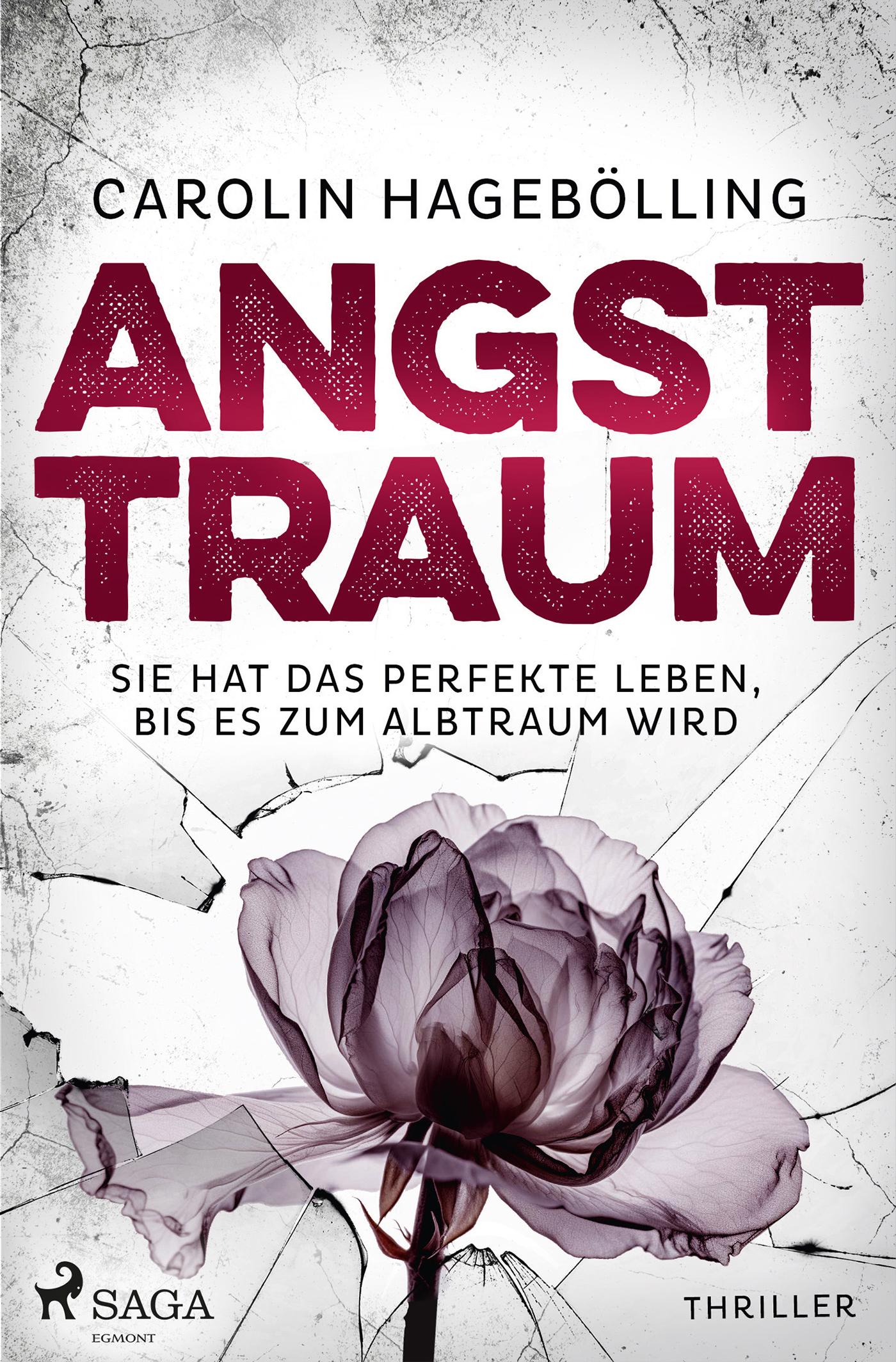 Cover: 9783987500657 | Angsttraum | Sie hat das perfekte Leben, bis es zum Albtraum wird.