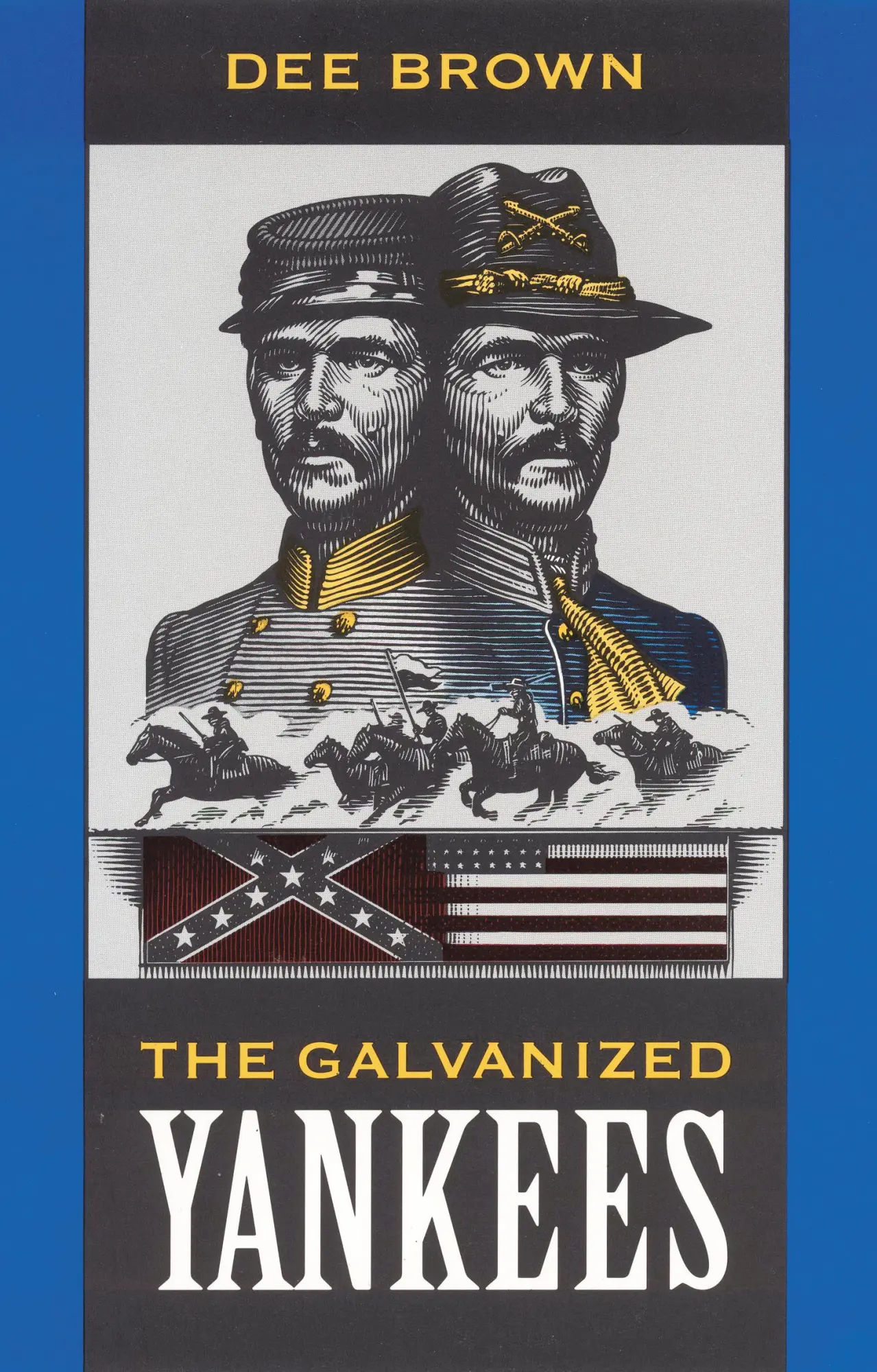 Cover: 9780803260757 | The Galvanized Yankees | Dee Brown | Taschenbuch | Englisch | 1986