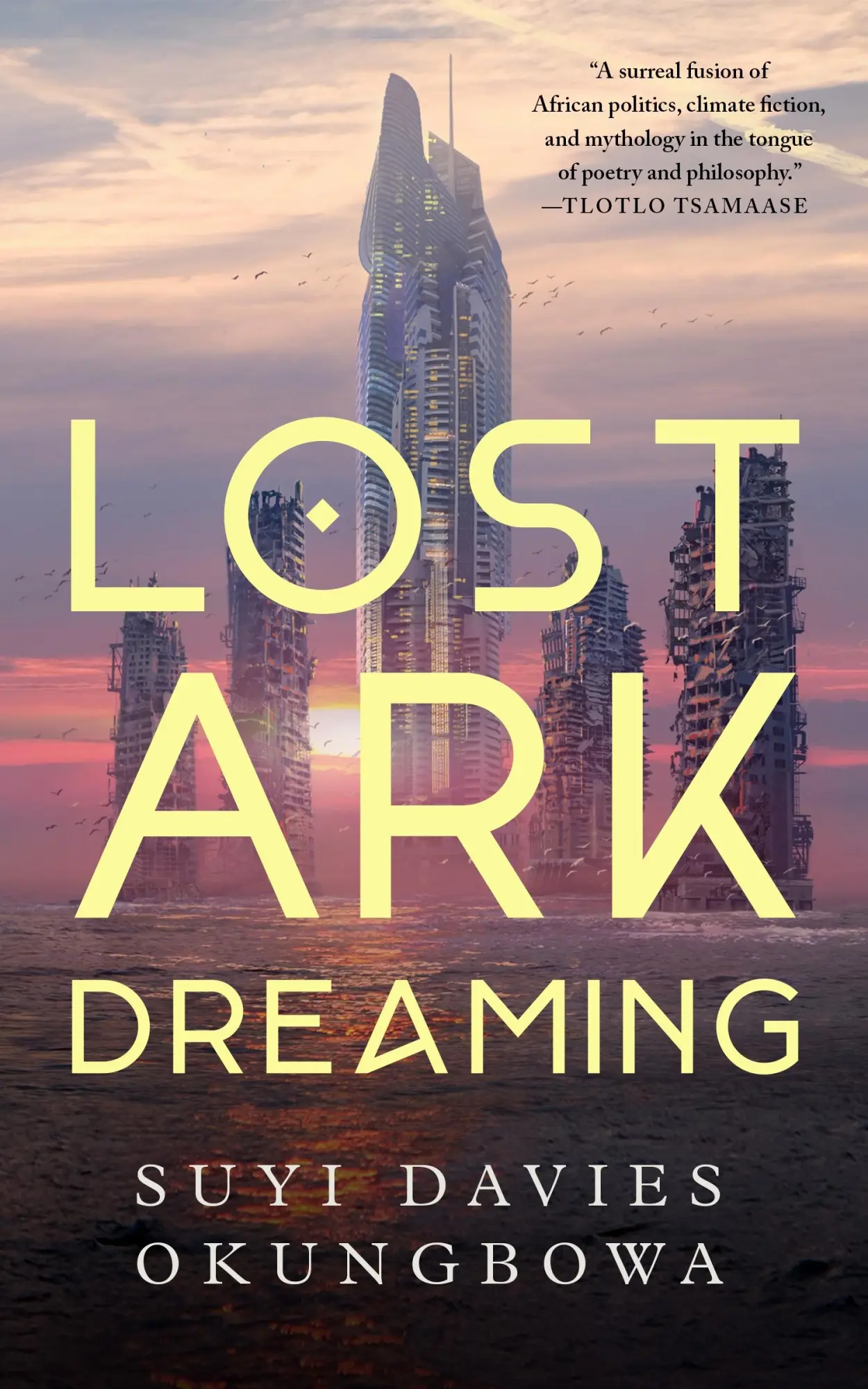 Cover: 9781250890757 | Lost Ark Dreaming | Suyi Davies Okungbowa | Buch | Englisch | 2024