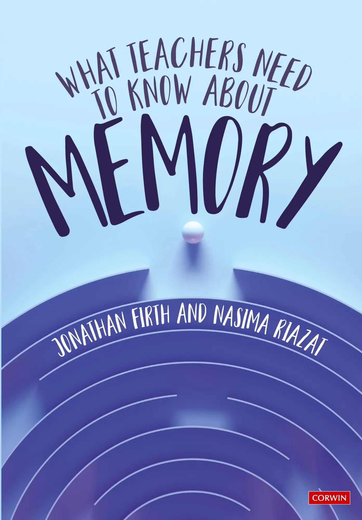 Cover: 9781529620757 | What Teachers Need to Know About Memory | Jonathan Firth (u. a.)