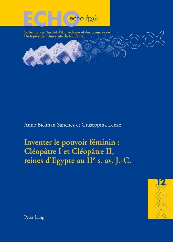 Cover: 9783034320757 | Inventer le pouvoir féminin : Cléopâtre I et Cléopâtre II, reines...