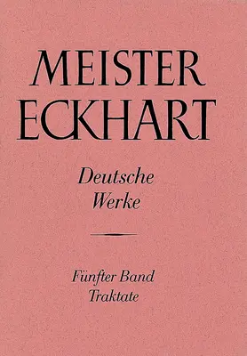 Cover: 9783170710757 | Meister Eckhart. Deutsche Werke Band 5: Traktate | Josef Quint | Buch