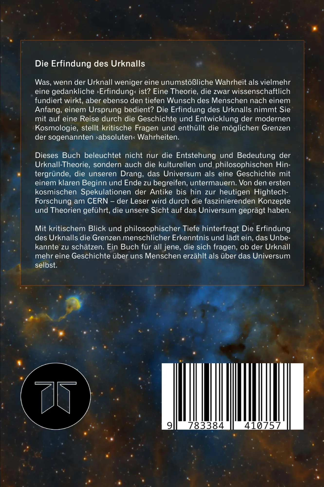 Rückseite: 9783384410757 | Die Erfindung des Urknalls | Theorie, Big-Bang und Ur-Atom | Spilker