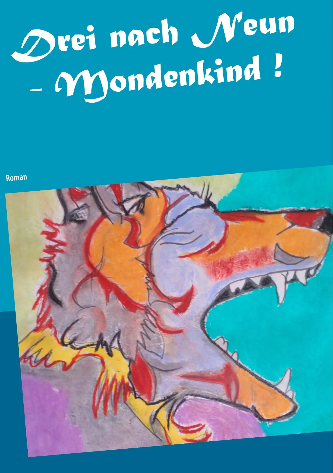 Drei nach Neun - Mondenkind !: Roman