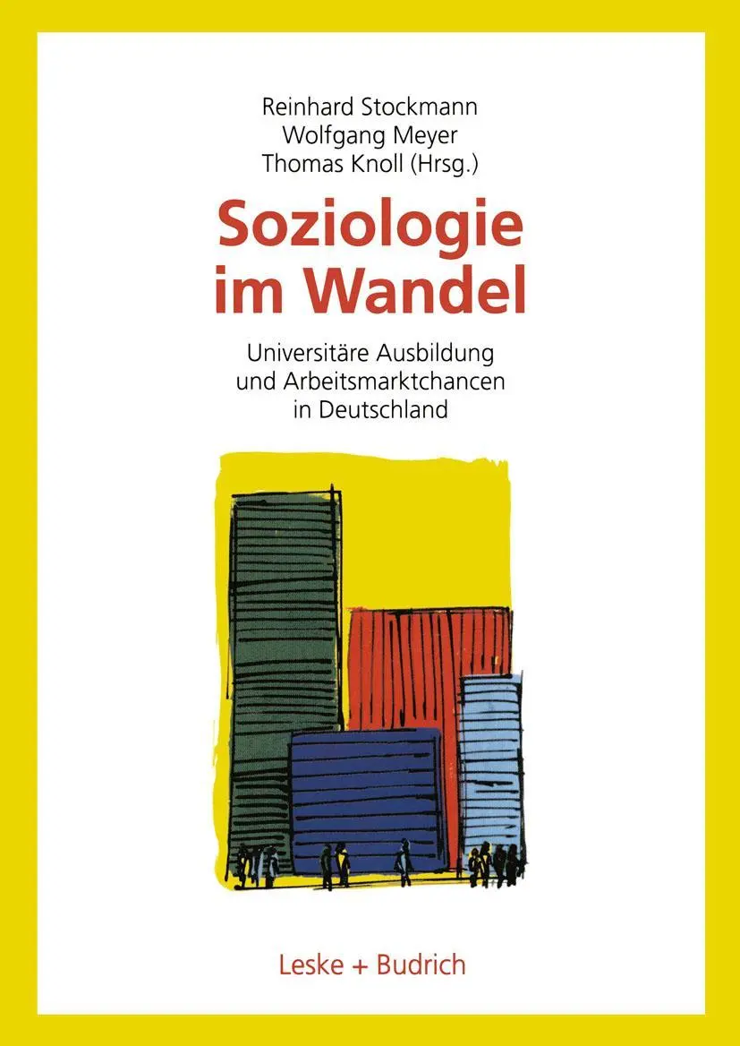 Cover: 9783810030757 | Soziologie im Wandel | Reinhard Stockmann (u. a.) | Taschenbuch | 2002