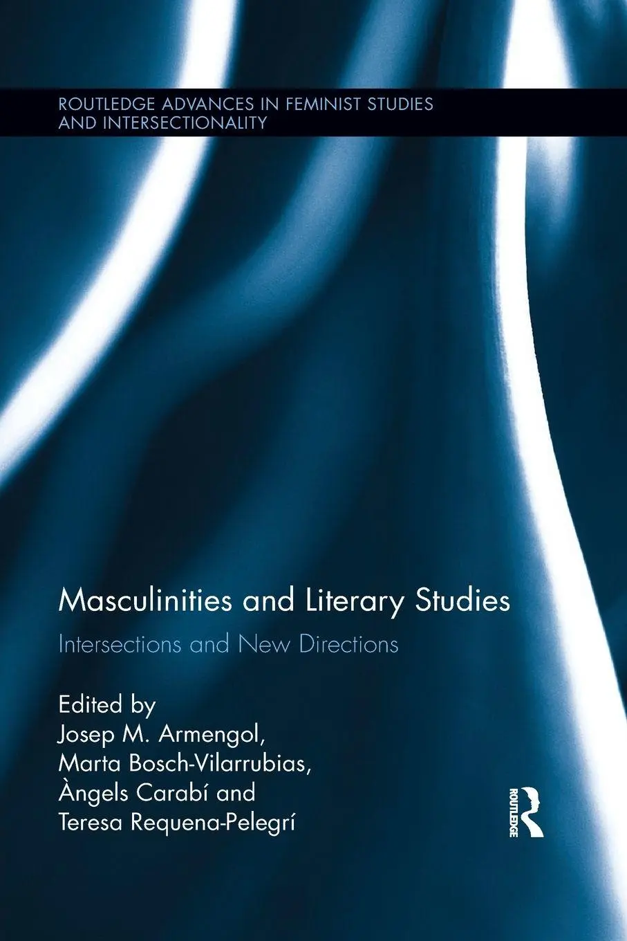 Cover: 9780367350857 | Masculinities and Literary Studies | Intersections and New Directions