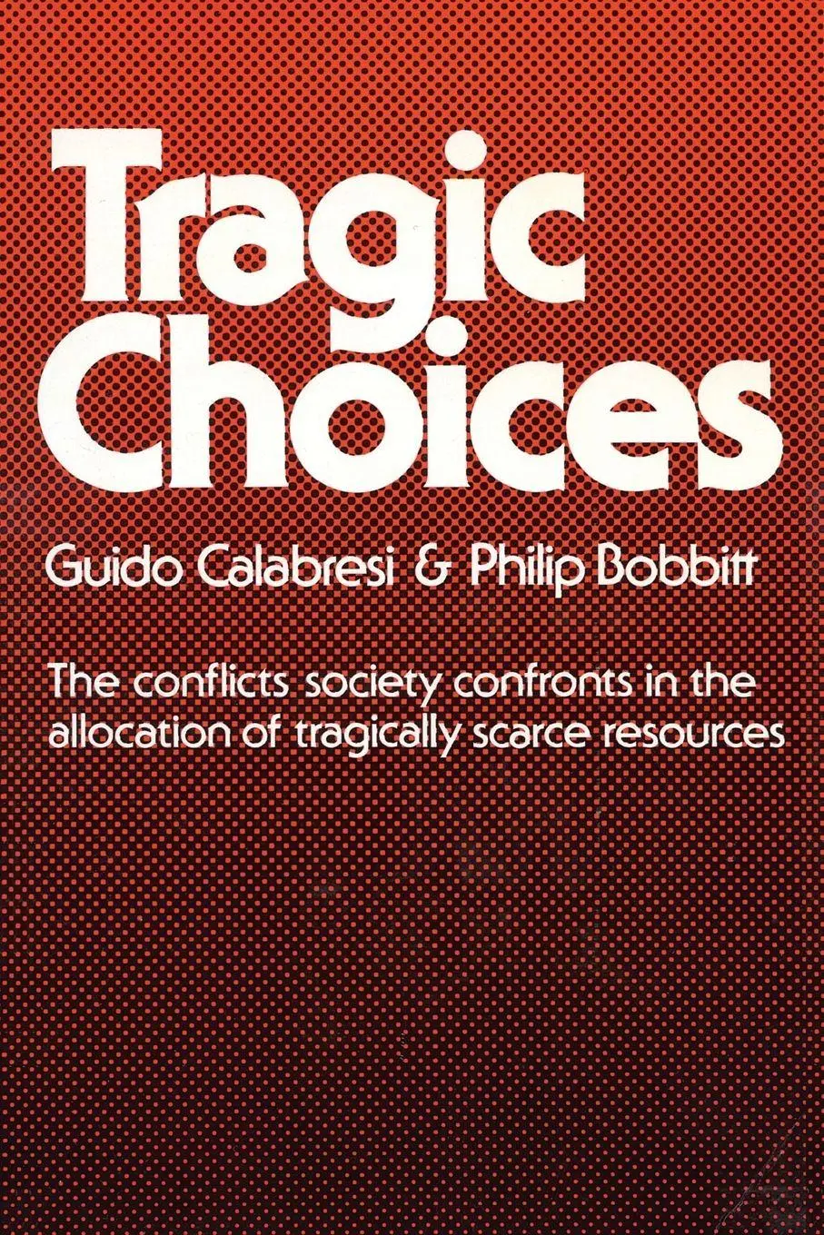 Cover: 9780393090857 | Tragic Choices | Guido Calabresi (u. a.) | Taschenbuch | Englisch