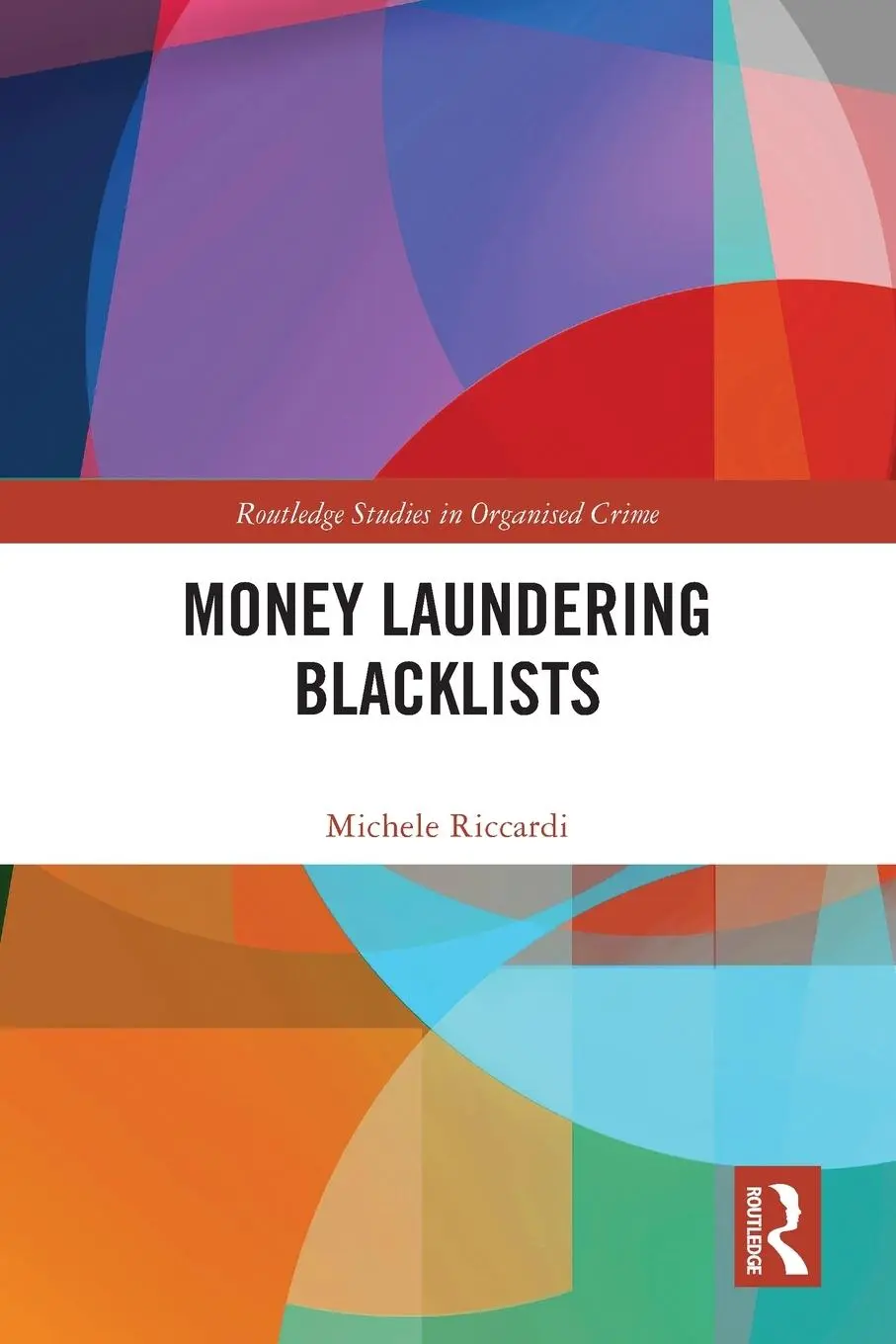 Cover: 9781032080857 | Money Laundering Blacklists | Michele Riccardi | Taschenbuch | 2024
