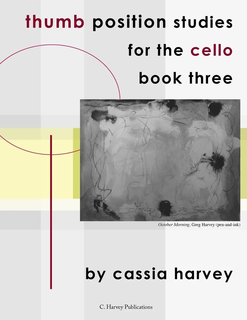 Cover: 9781635230857 | Thumb Position Studies for the Cello, Book Three | Cassia Harvey