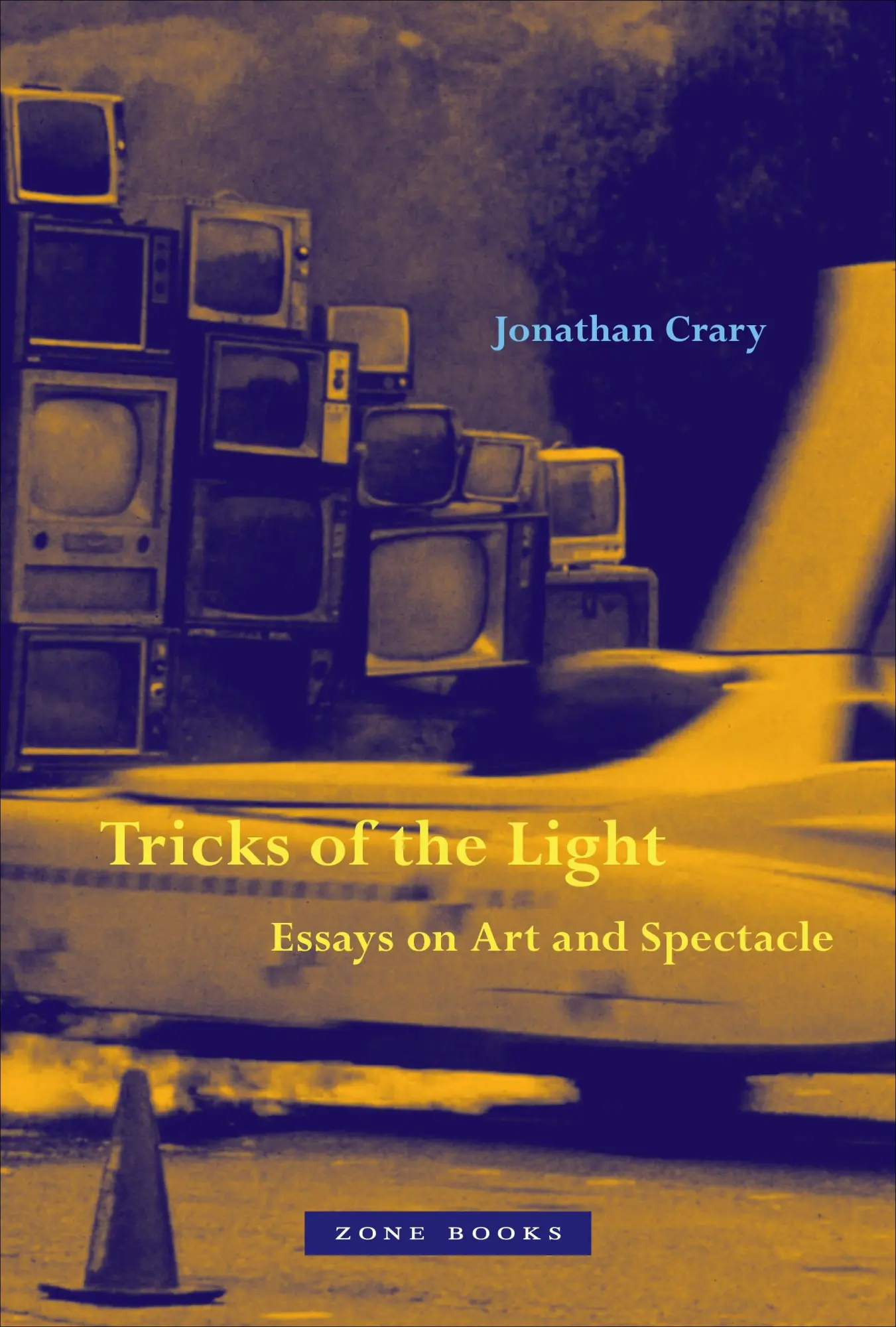 Cover: 9781942130857 | Tricks of the Light | Essays on Art and Spectacle | Jonathan Crary
