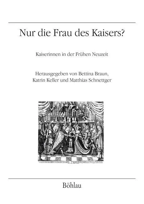 Cover: 9783205200857 | Nur die Frau des Kaisers? | Bettina Braun | Taschenbuch | 272 S.