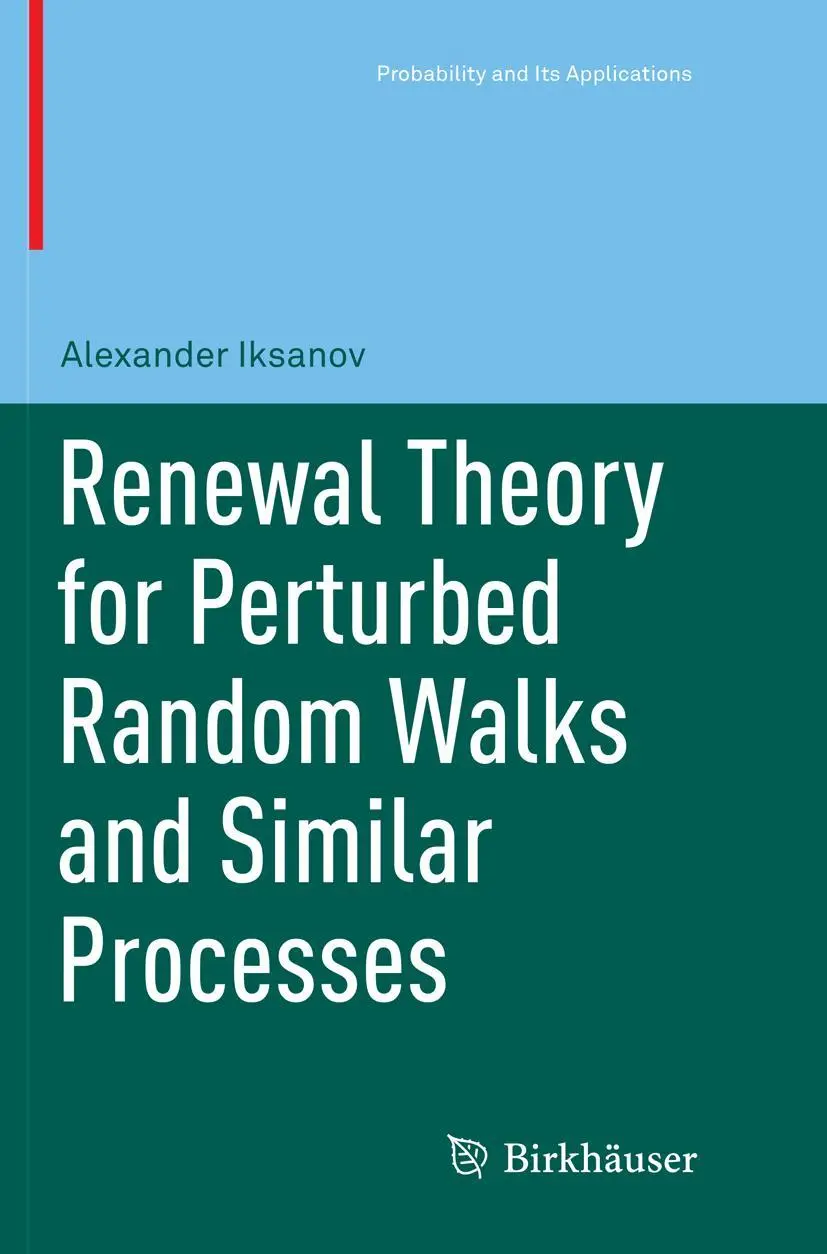Cover: 9783319840857 | Renewal Theory for Perturbed Random Walks and Similar Processes | Buch