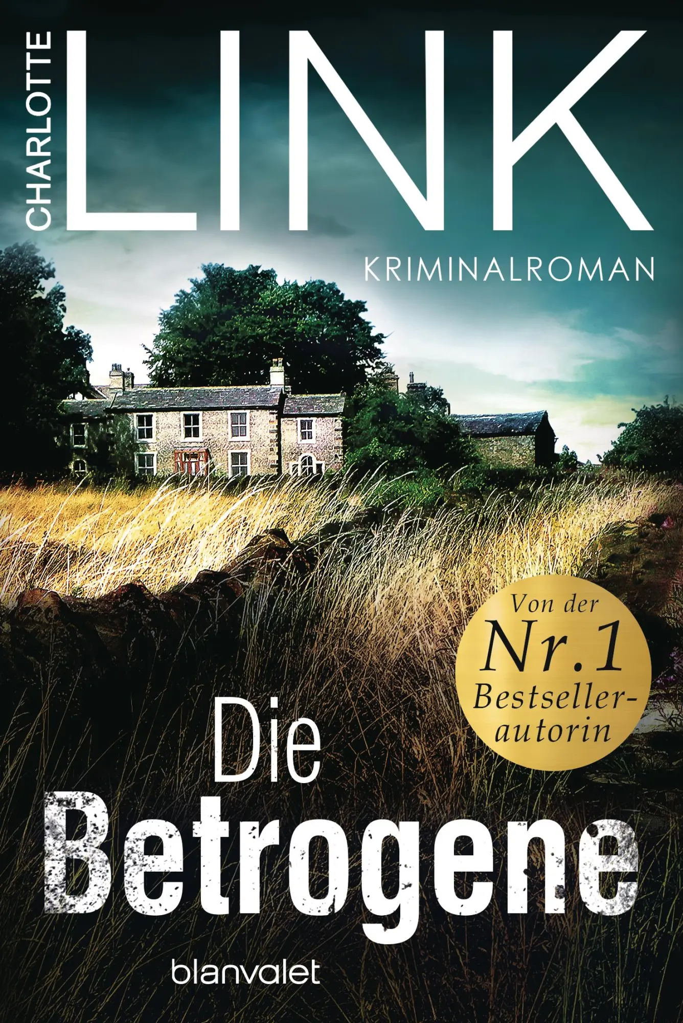 Cover: 9783734100857 | Die Betrogene | Charlotte Link | Taschenbuch | Die Kate-Linville-Reihe