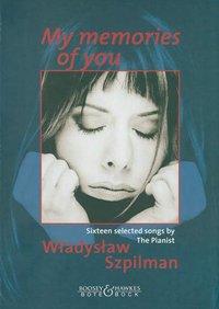 Cover: 9783793130857 | MY MEMORIES OF YOU | Wladyslaw Szpilman | Buch | 48 S. | Deutsch