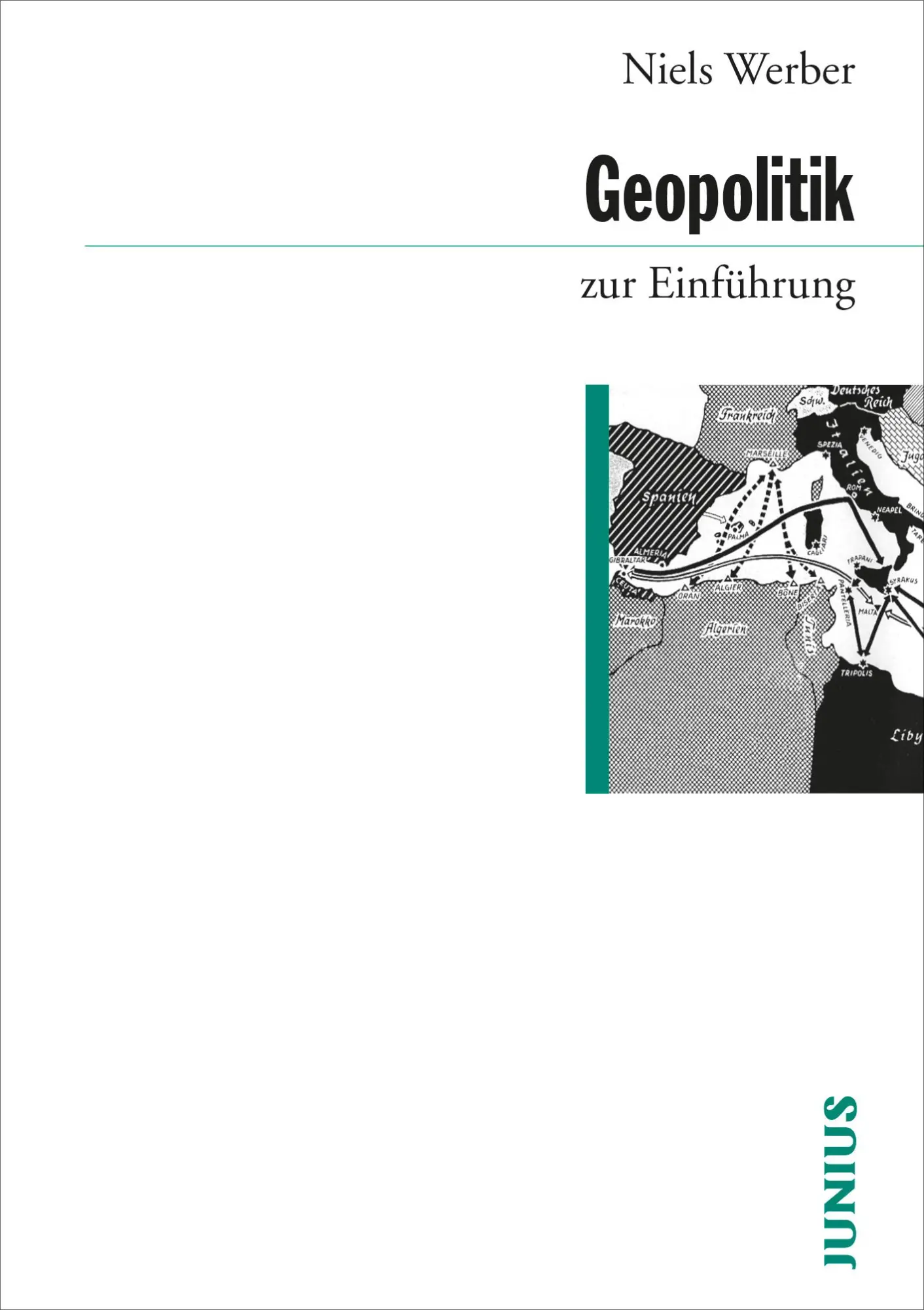 Cover: 9783885060857 | Geopolitik zur Einführung | Niels Werber | Taschenbuch | 248 S. | 2022