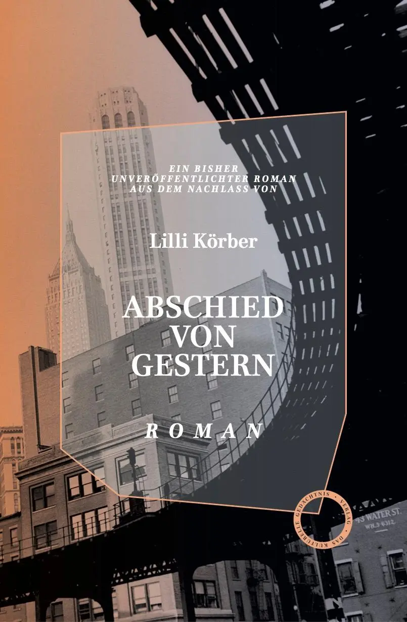 Cover: 9783946990857 | Abschied Von Gestern | Lili Körber | Buch | 320 S. | Deutsch | 2025