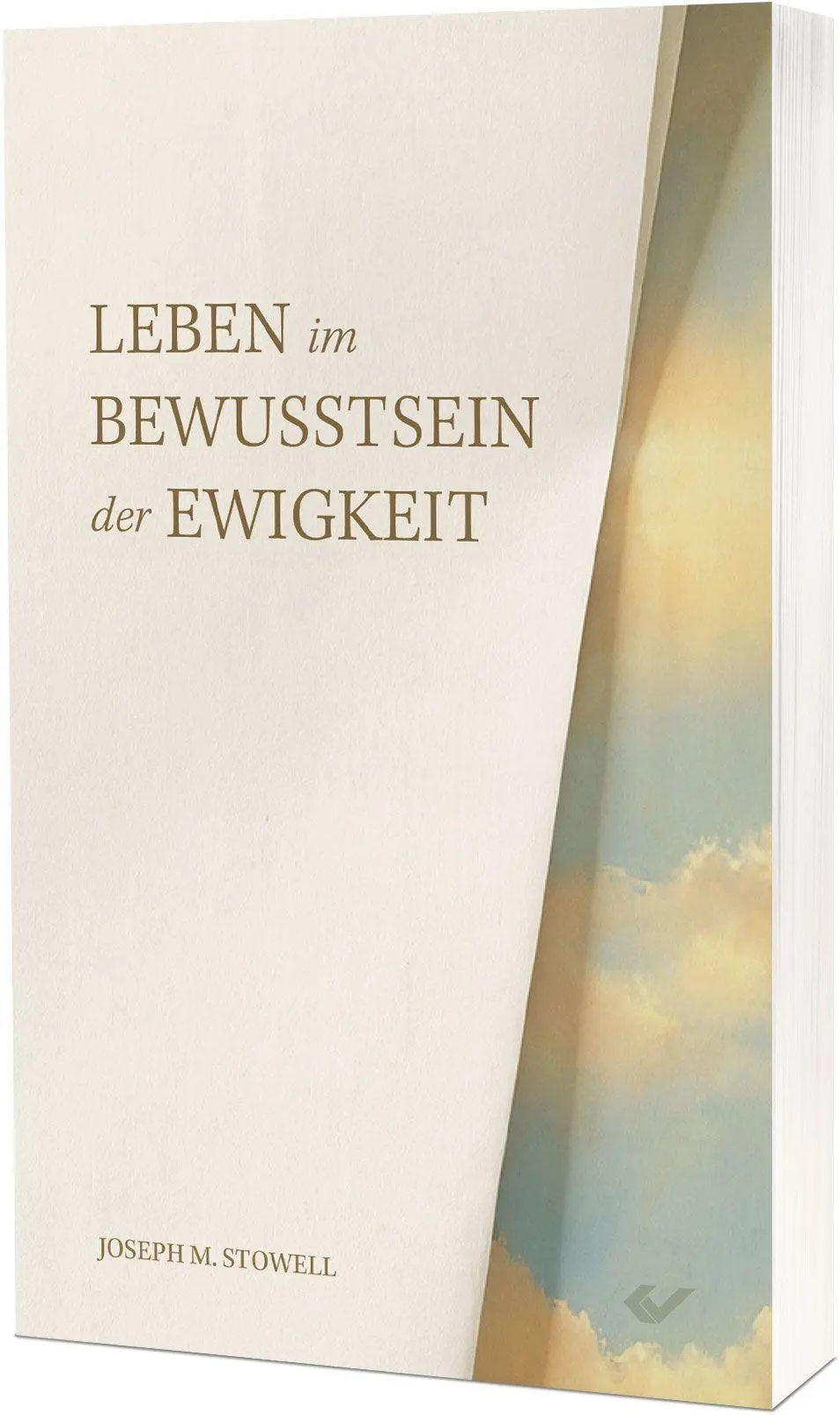 Leben im Bewusstsein der Ewigkeit