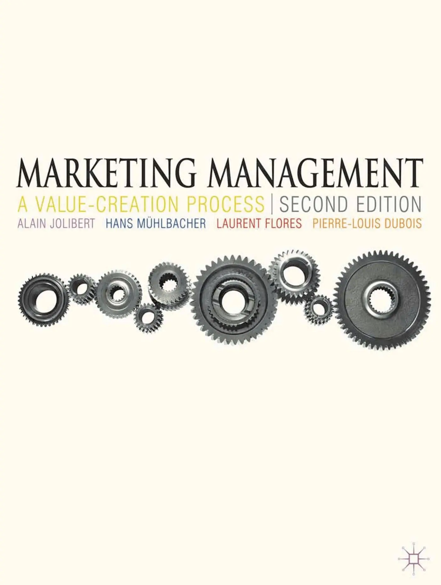 Cover: 9780230240957 | Marketing Management | A Value-Creation Process | Jolibert (u. a.)