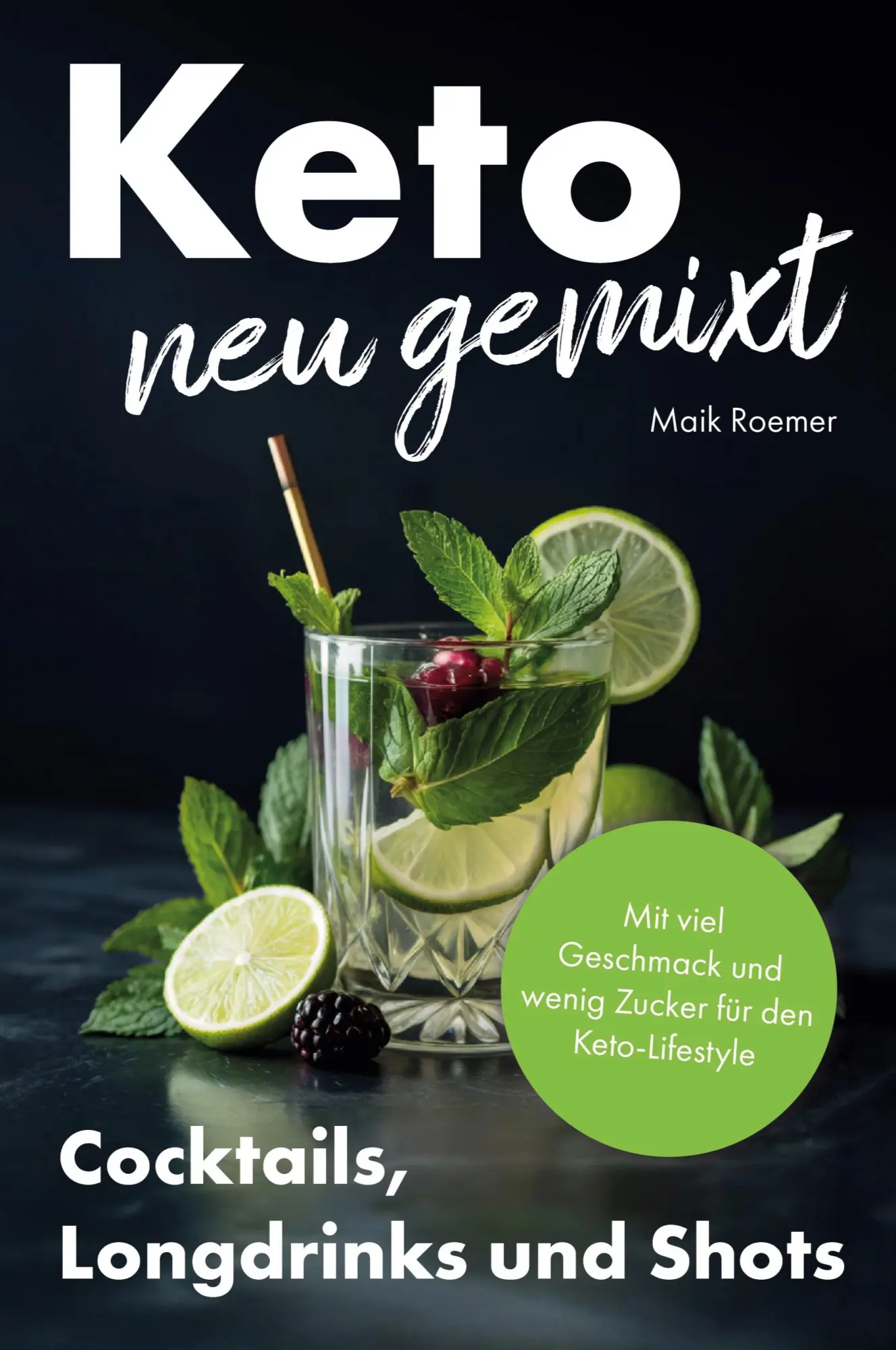 Cover: 9783690920957 | Keto neu gemixt | Maik Roemer | Taschenbuch | 124 S. | Deutsch | 2026