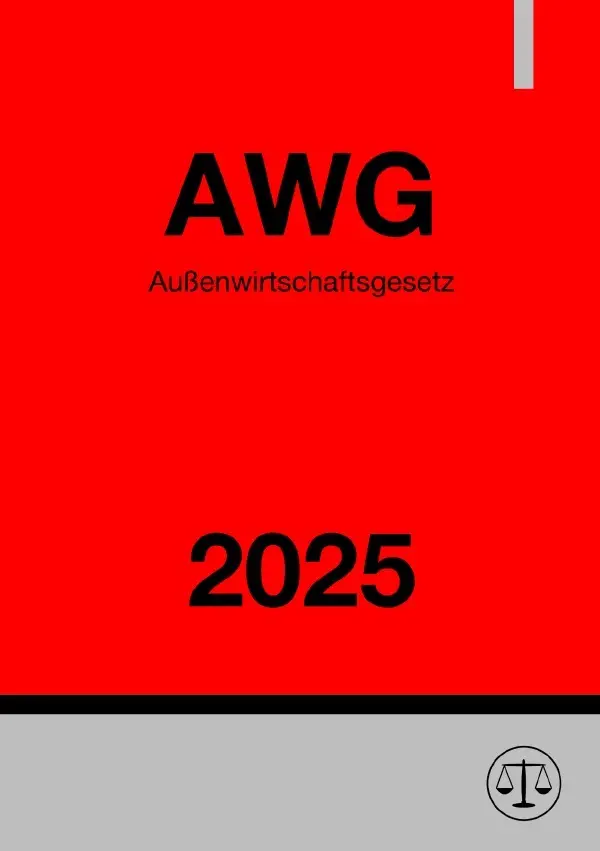Cover: 9783819020957 | Außenwirtschaftsgesetz - AWG 2025 | Ronny Studier | Taschenbuch | 2025