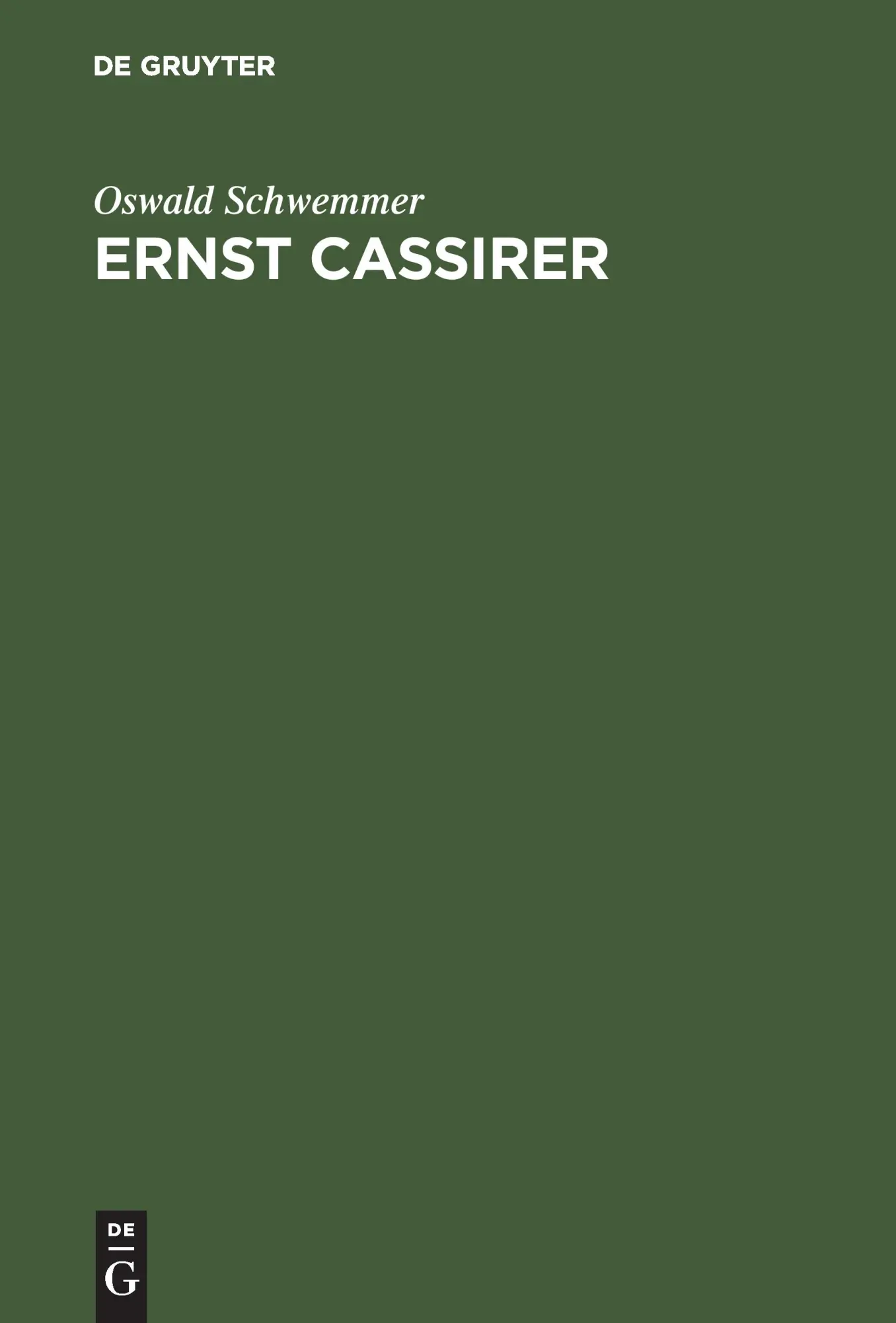 Cover: 9783050031057 | Ernst Cassirer | Ein Philosoph der europäischen Moderne | Schwemmer