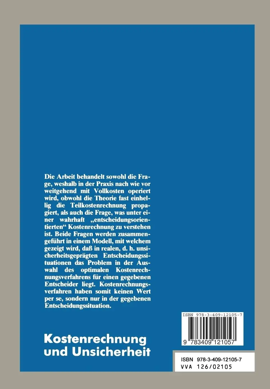 Rückseite: 9783409121057 | Kostenrechnung und Unsicherheit | Hans-Dieter Krönung | Taschenbuch