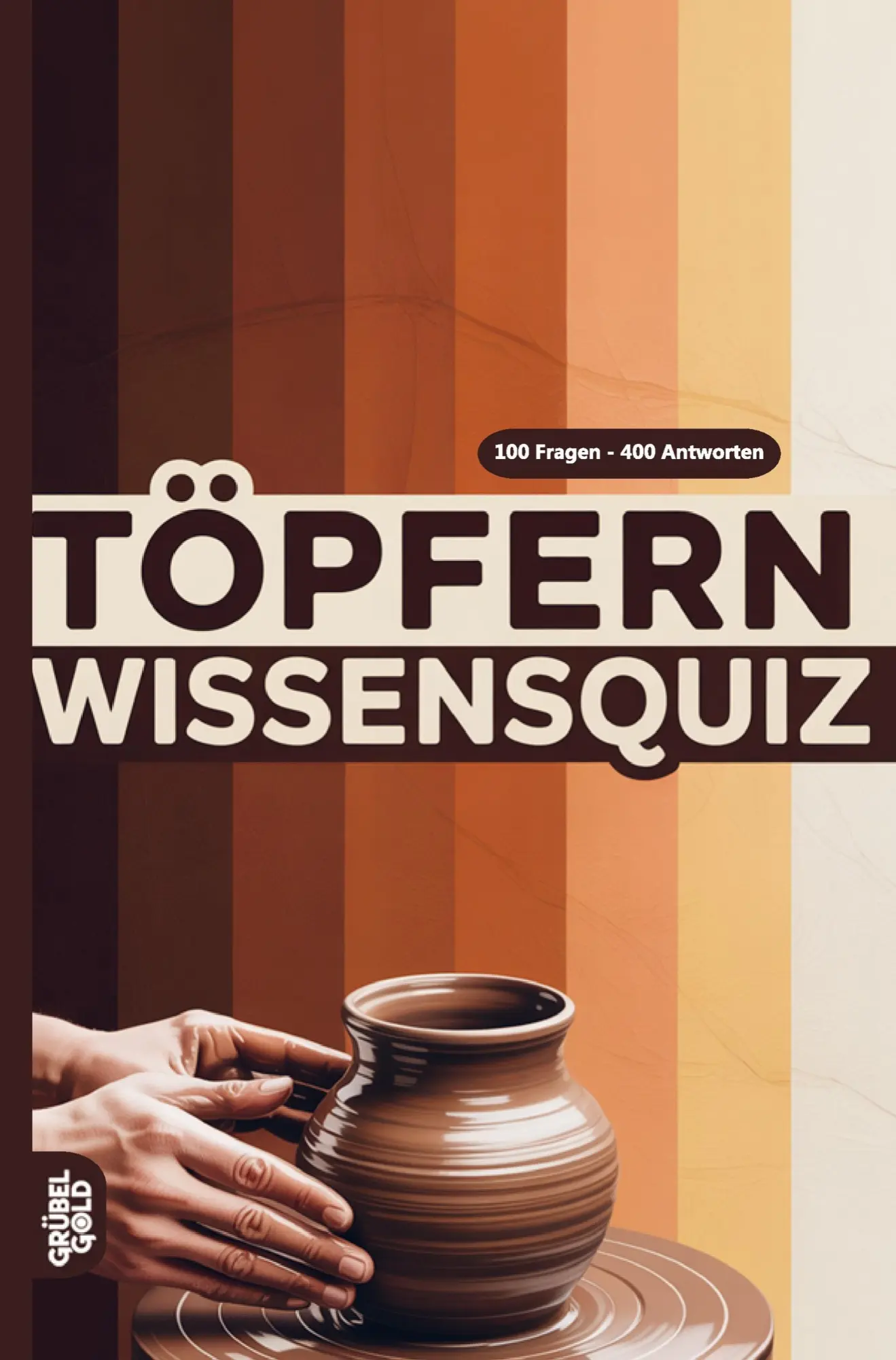 Töpfern Wissensquiz