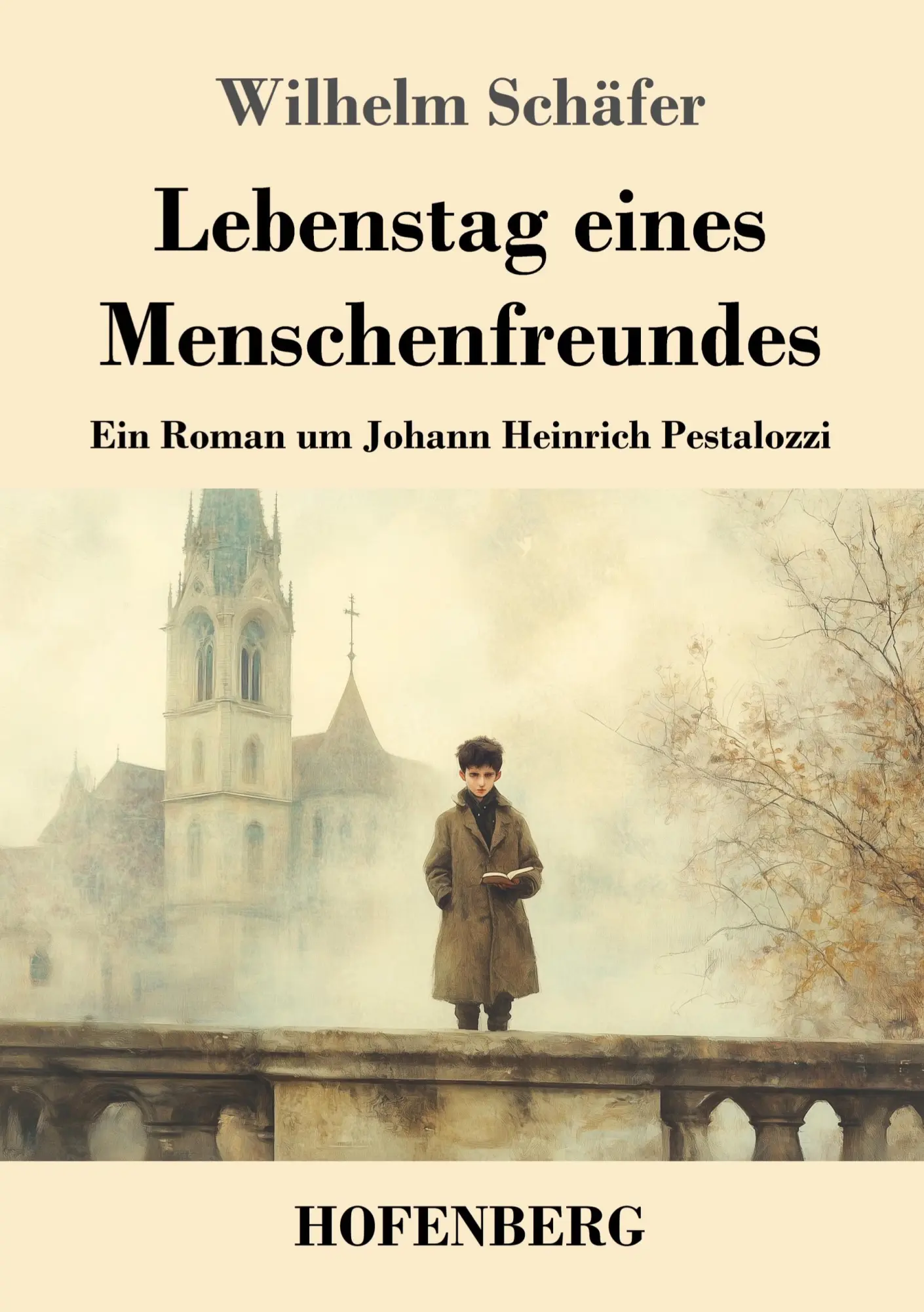 Cover: 9783743751057 | Lebenstag eines Menschenfreundes | Wilhelm Schäfer | Taschenbuch