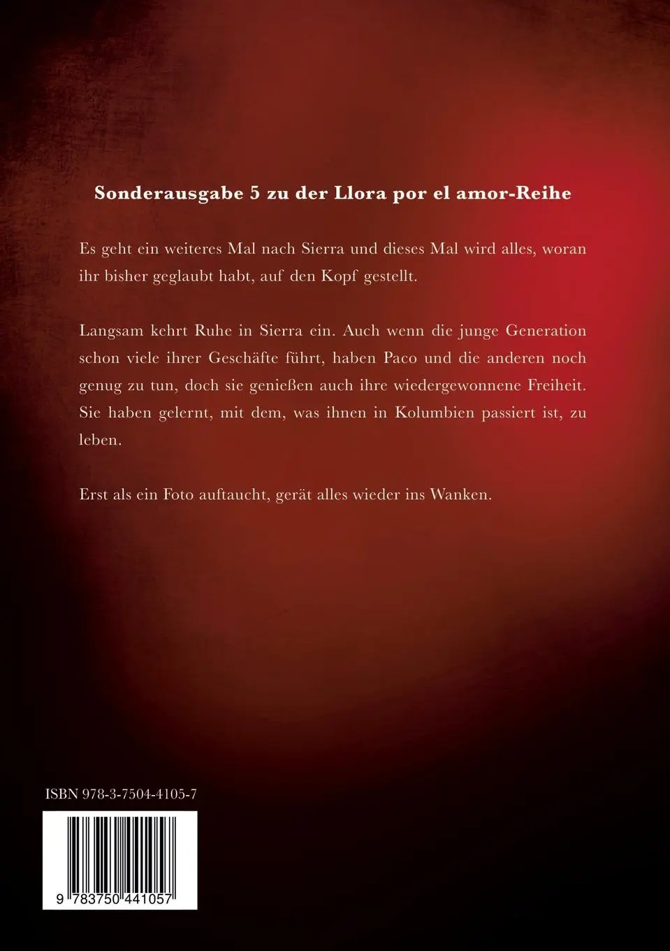 Rückseite: 9783750441057 | Verlorene Erinnerungen (Sonderausgabe 5 der Llora por el amor - Reihe)