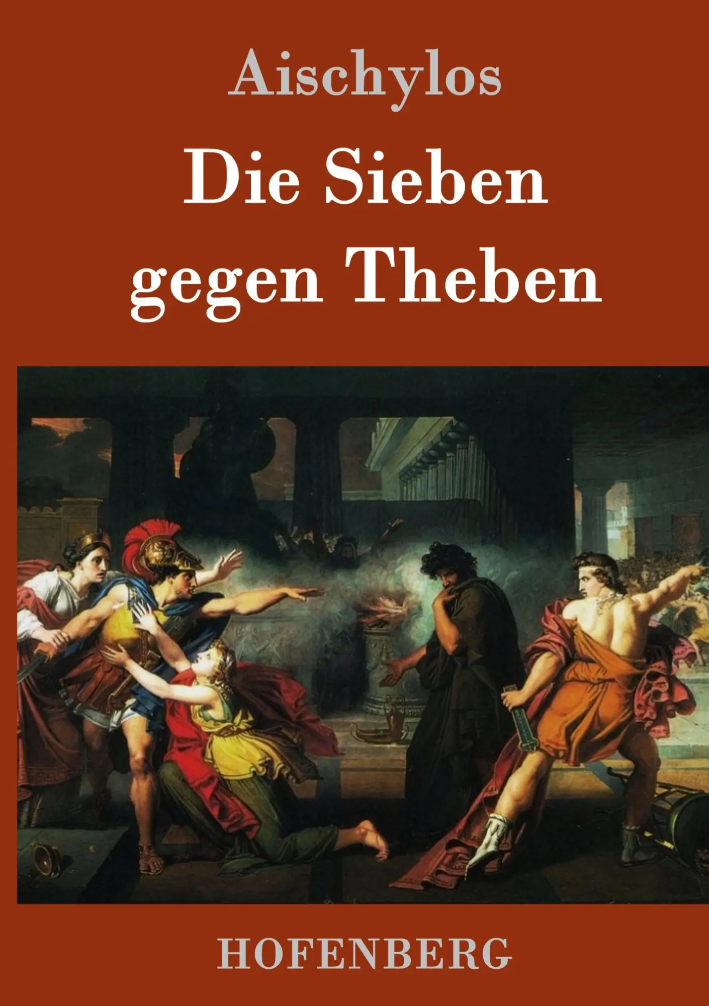Cover: 9783843051057 | Die Sieben gegen Theben | Aischylos | Buch | 52 S. | Deutsch | 2016